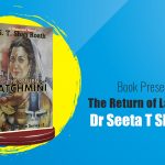 Book Presentation The Return of Latchmini by Dr Seeta T Shah Roath