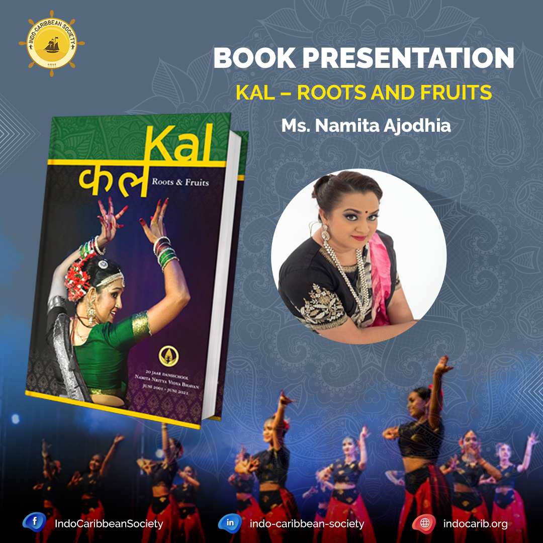 Indo-Caribbean Society Book Presentation KAL Roots and Fruits – Namita Ajodhia